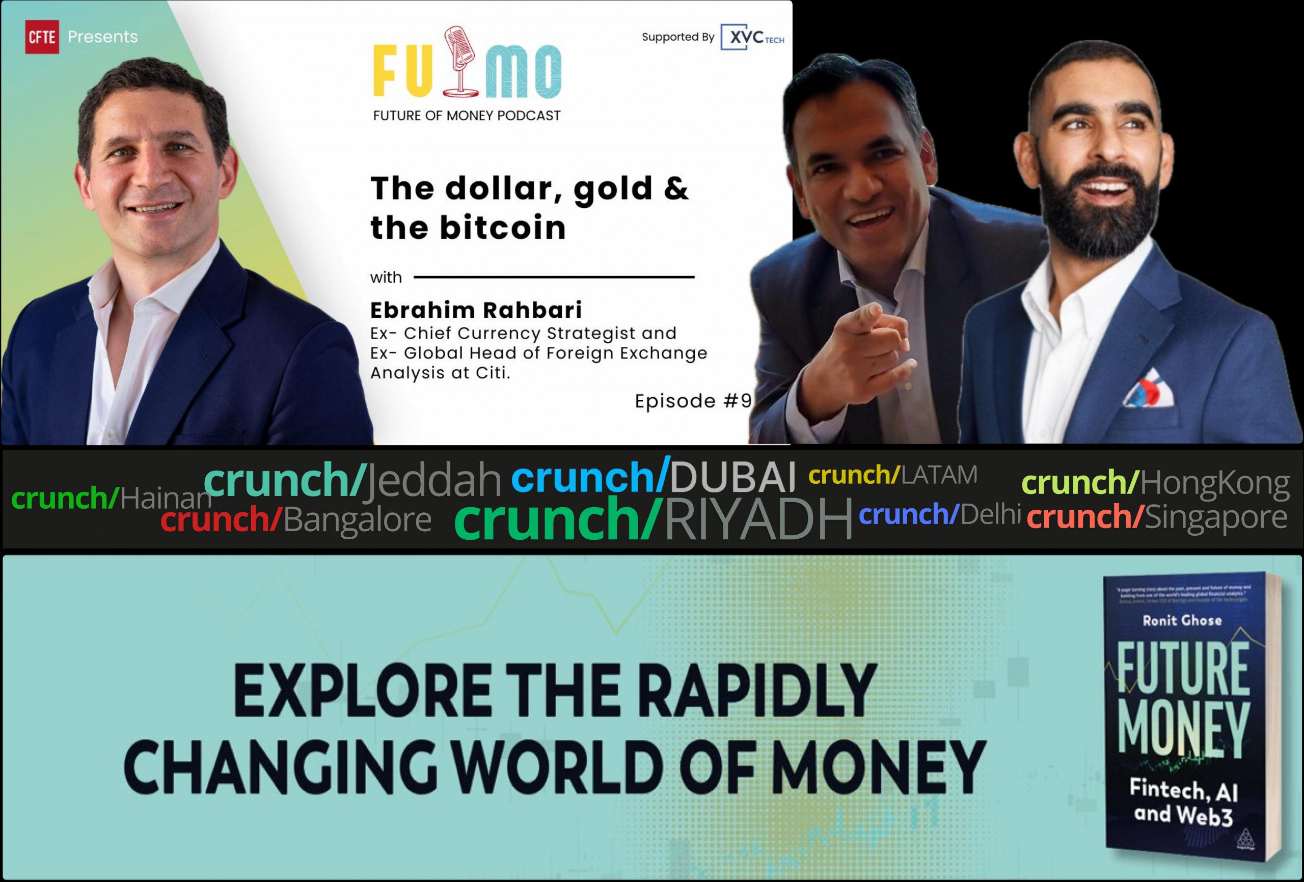 Zukunft des Geldes Podcast moderiert von Ronit Ghose und Gaurav Dhar Gast Ebrahim Rahbari - Das Dollargold und der Bitcoin v2