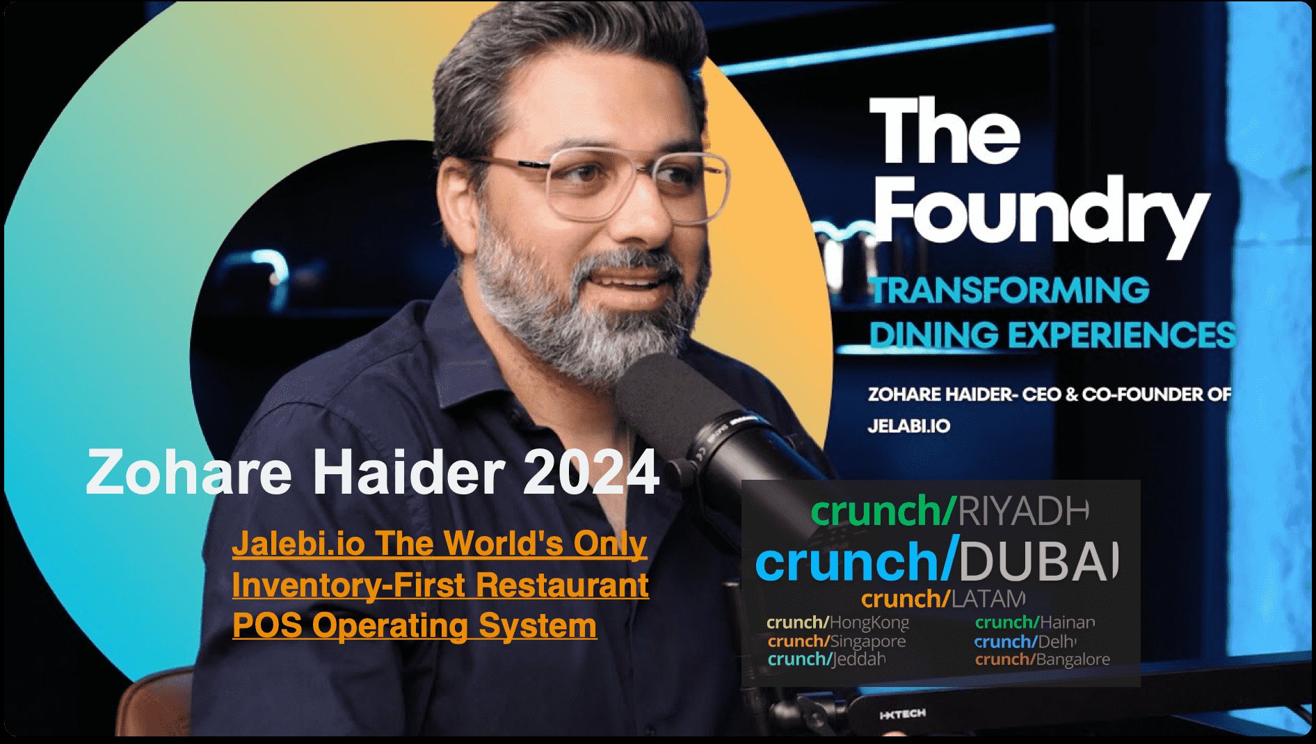Zohare Haider 2024 Crunch Dubai Restaurant POS